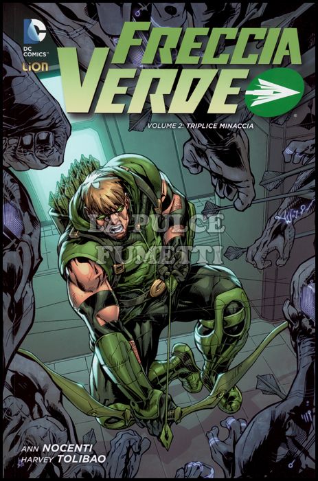 NEW 52 LIBRARY - FRECCIA VERDE # 2: TRIPLA MINACCIA